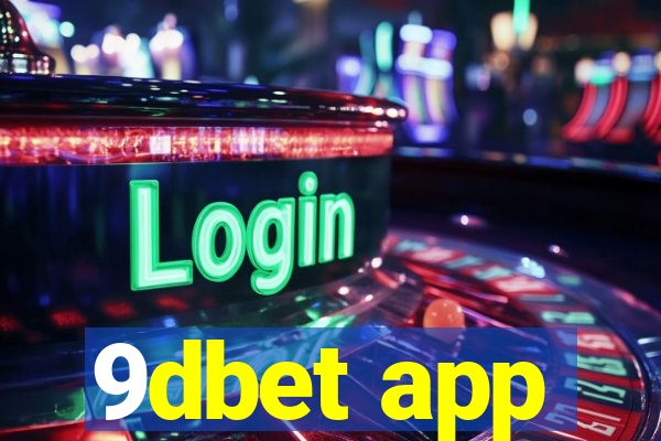 9dbet app